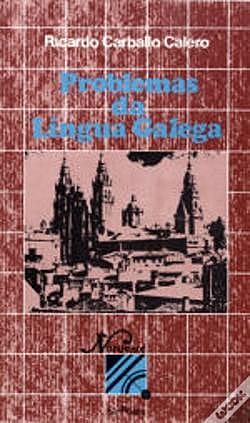 Problemas da lingua galega