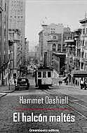El halcón maltés de Dashiell Hammett (1894-1961)