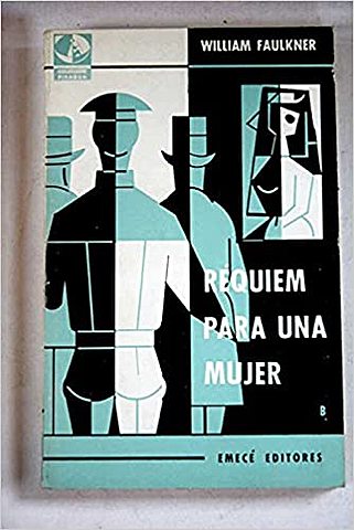 Faulkner: "Réquiem para una mujer"