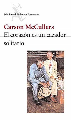 Carson McCullers: "El corazón es un cazador solitario"