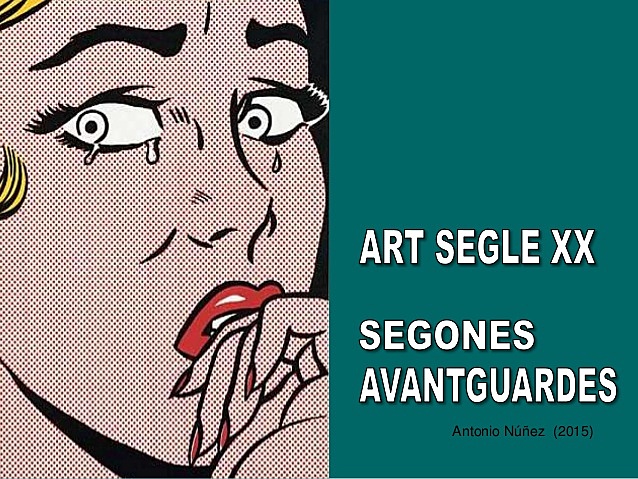 CARACTERÍSTIQUES SEGONES AVANTGUARDES