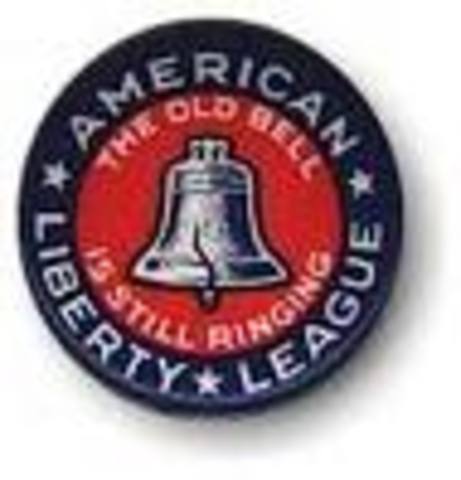 •	The American Liberty League is founded to defend conservative values of private property and individual enterprise.