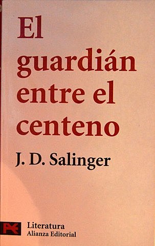 "El guardián entre el centeno", J. D. Salinger