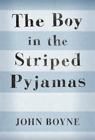 The Boy in the Striped Pajamas