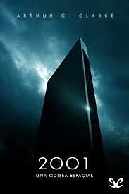 "2001: Una odisea espacial", Arthur C. Clarke