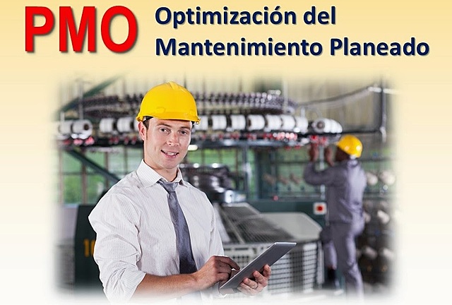 Se desarrolla la Optimización del Mantenimiento Planificado (PMO)