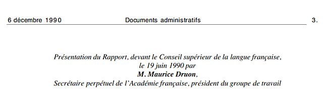 Rectifications de l'orthographe présentées par le CSLF (Conseil Supérieur de la Langue Française)