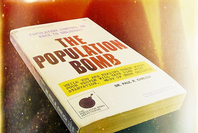 "The Population Bomb", P. Ehrlich