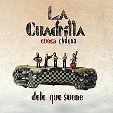 La Cuadrilla "Dele q  suene"