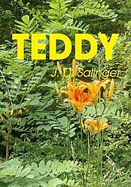 J.D. Salinger: "Teddy"