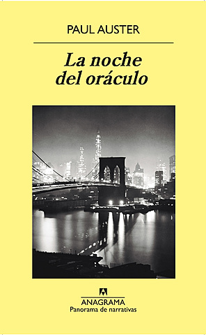 "La noche del oráculo" Paul Auster