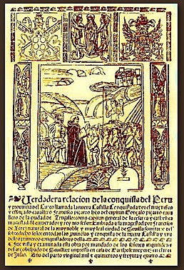Francisco López de Jerez (Verdadera relación de la conquista del Perú y provincia del Cuzco, llamada Nueva Castilla)