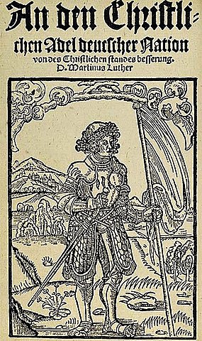 "Carta a la nobleza cristiana de la nación alemana, la libertad del cristiano, el cautiverio babilónico"