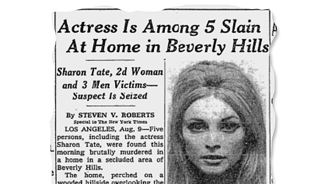 Manson family kills Sharon Tate