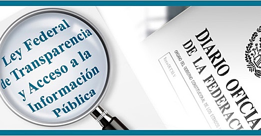 Promulgación de la Ley Federal de Transparencia y Acceso a la Información Pública Gubernamental (LFTAIP) 2002