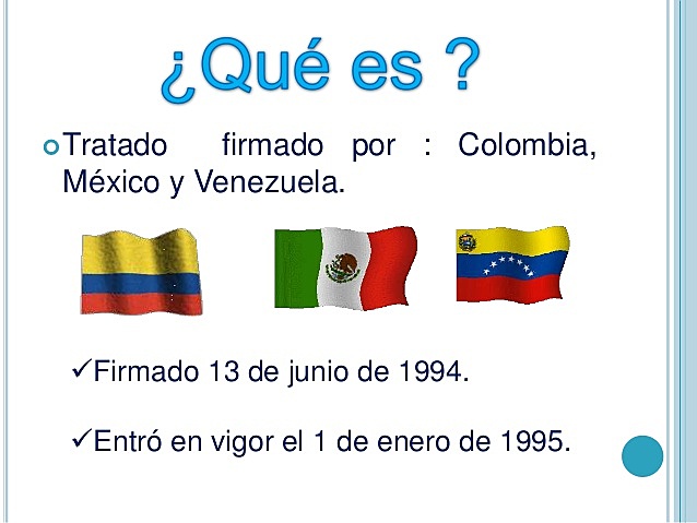 Tratado de Libre Comercio México, Colombia y Venezuela