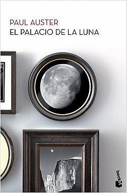 Paul Auster, "El palacio de la luna"