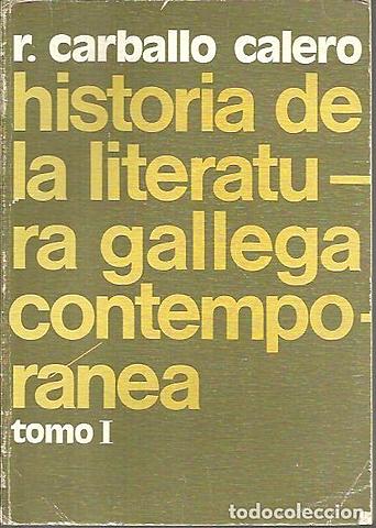 Publicación do primeiro volume de "A Historia da Literatura Galega Contemporánea"