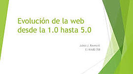 Timeline:  La evolución de la Web 1.0 a la Web 5.0