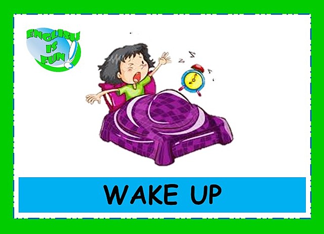 I wake up