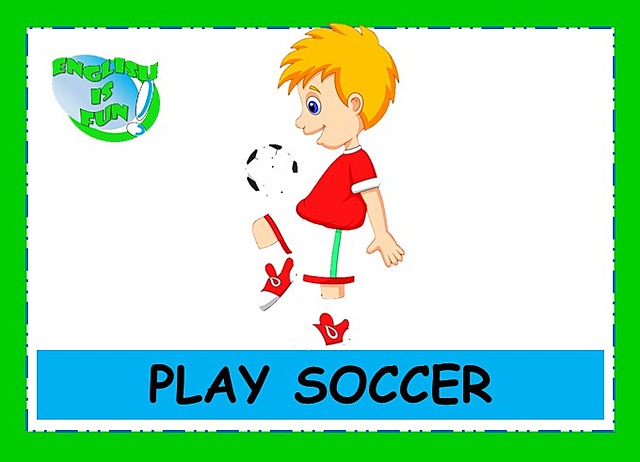 I play soccer