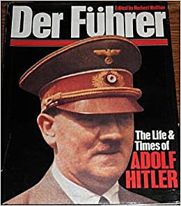 Hitler se proclamó Führer y Canciller del III Reich