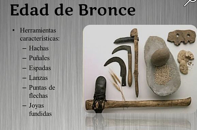 Edad de bronce. -3000a.C -1200a.C