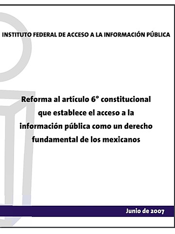 Reforma al articulo 6to Constitucional