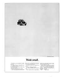 Creation of the best print ad campaign: THINK SMALL