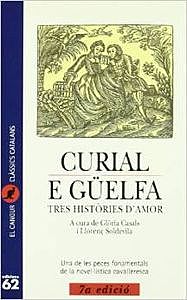 Curial e Güelfa: autoria i estructura