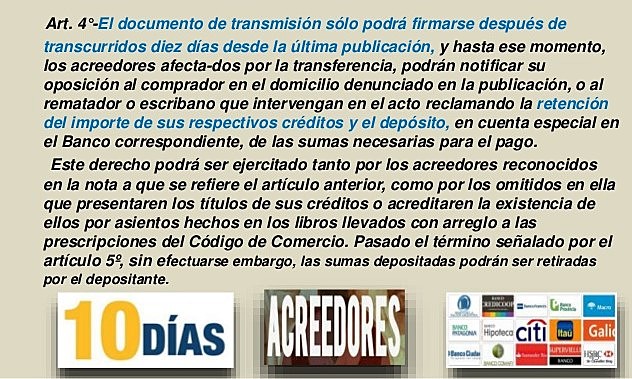 Artículo 4 de la Ley N° 11.687 - Oposiciones