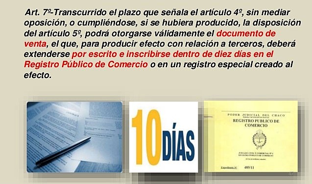 Artículo 7 de la Ley N° 11.687 – Otorgamiento del Documento de Transferencia