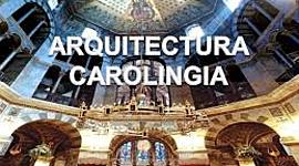 Timeline: ARQUITECTURA CAROLINGIA