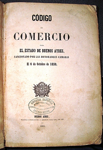 Aprobación del código de comercio en Buenos Aires.