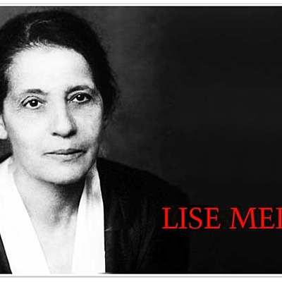 Timeline: Lise Meitner - (Λίζε Μάιτνερ)