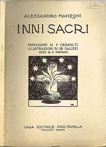 Compone i primi 4 "Inni Sacri", terminati nel 1815