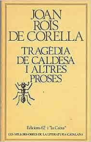 LA TRAGÈDIA DE CALDESA