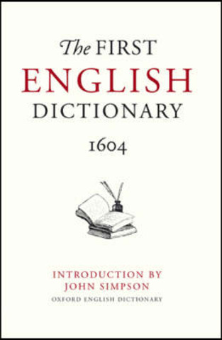 The First English Dictionary