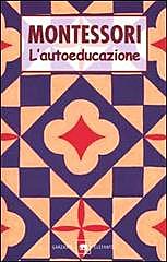 L'autoeducazione nelle scuole elementari.