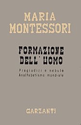 Formazione dell'uomo, Milano, Garzanti