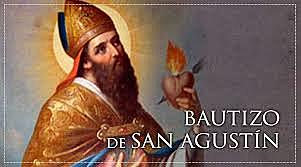 BAUTISMO DE SAN AGUSTÍN