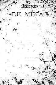 Aprobación de la Ley de Minas