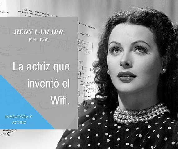 Hedy Lamarr Inventora del Wi-fi y el espectro ensanchado