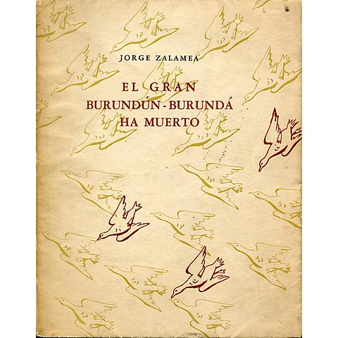 El gran burundún burundá ha muerto-Jorge Zalamea