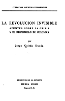 La revolución invisible-Jorge Gaitan Duran