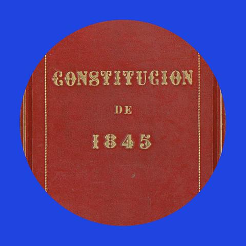 CONSTITUCIÓN 1845