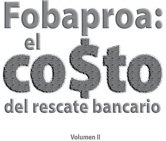 Creación del FOBAPROA.