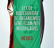 Ley de Bioseguridad.