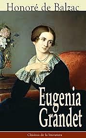 Eugenia Grandet de Honoré de Balzac