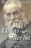 Hojas de hierba de Walt Whitman.